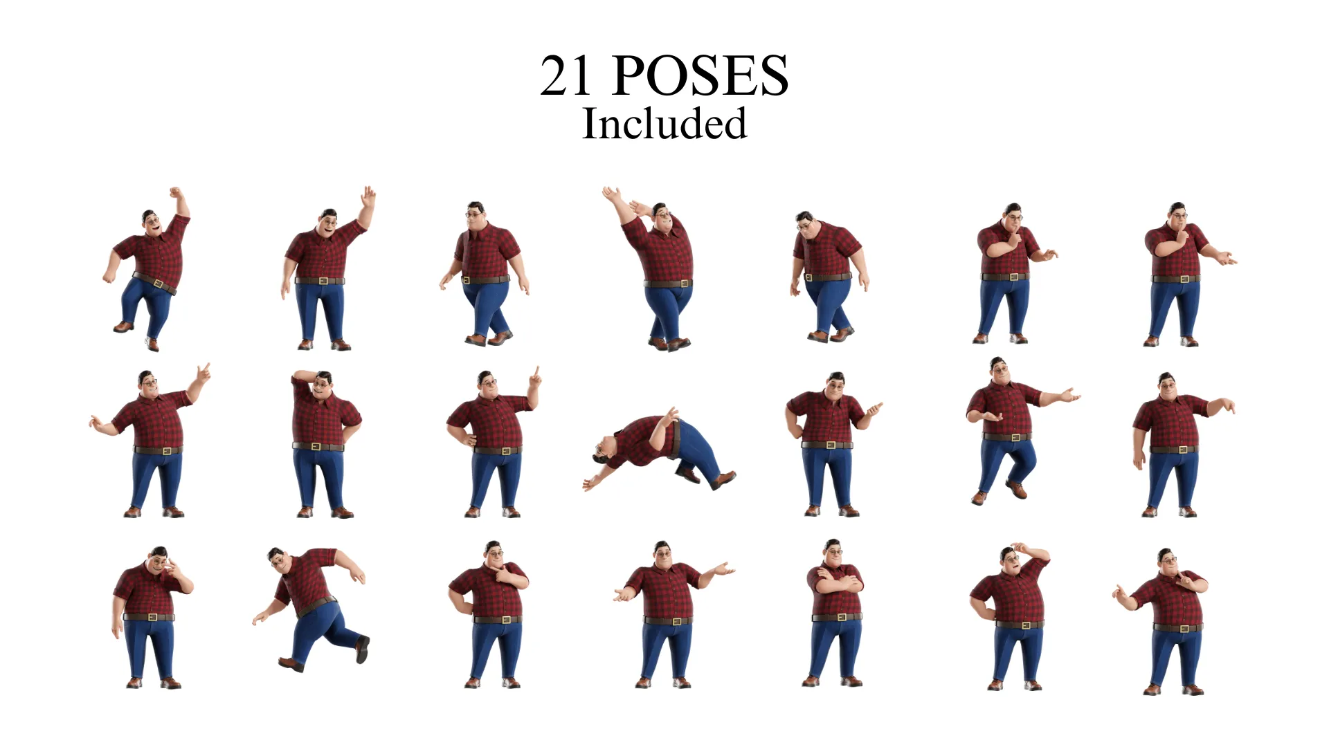 21 pre-made poses for 3D Fat Man character